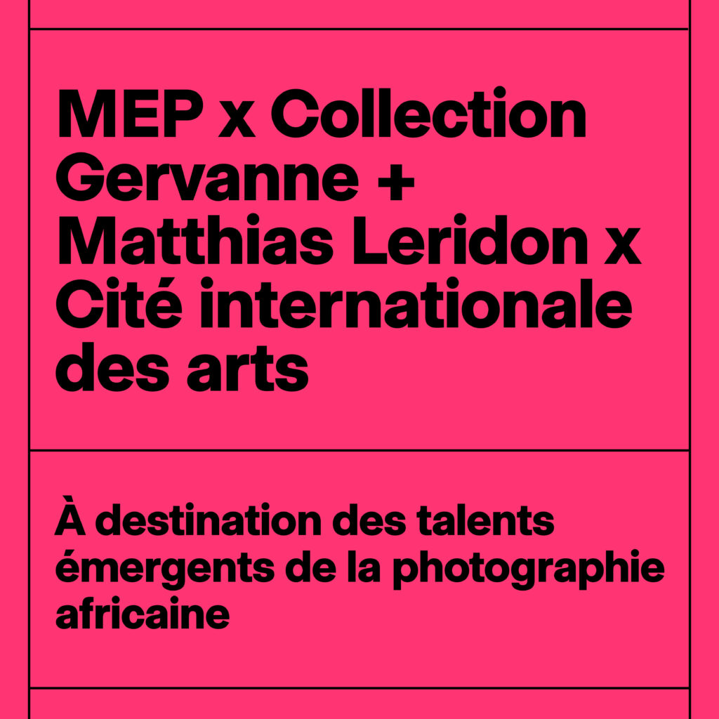 Plus que deux jours pour postuler au programme de résidence MEP x Collection Gervanne + Matthias Leridon x Cité internationale des arts 2026